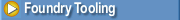 Sand Patterns, Investment Dies and Tool Design for Foundry Tooling